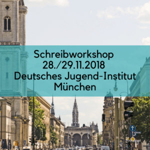 Schreibworkshop DJI - Deutsches Jugend-Institut München