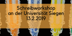 Schreibworkshop an der Universität Siegen mit Barbara Budrich